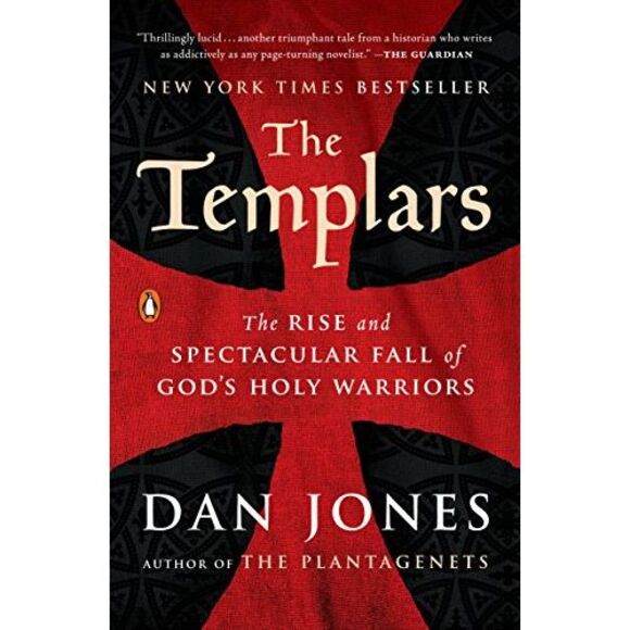 The Templars: The Rise and Spectacular Fall of God's Holy Warriors -- Dan Jones - Picture 2 of 2